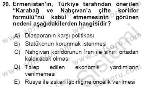 Orta Asya ve Kafkaslarda Siyaset Dersi 2021 - 2022 Yılı Yaz Okulu Sınavı 20. Soru