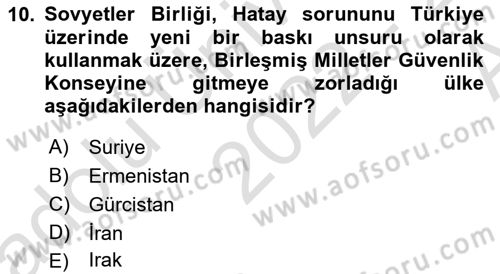 Orta Asya ve Kafkaslarda Siyaset Dersi 2022 - 2023 Yılı (Vize) Ara Sınav Soruları 10. Soru