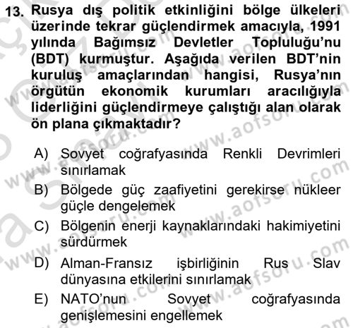 Orta Asya ve Kafkaslarda Siyaset Dersi 2022 - 2023 Yılı (Vize) Ara Sınav Soruları 13. Soru
