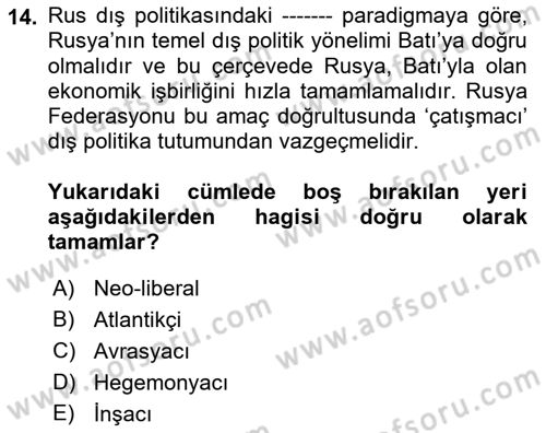 Orta Asya ve Kafkaslarda Siyaset Dersi 2022 - 2023 Yılı (Vize) Ara Sınav Soruları 14. Soru