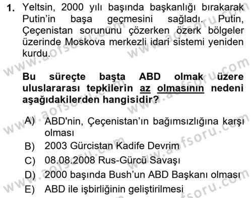 Orta Asya ve Kafkaslarda Siyaset Dersi 2022 - 2023 Yılı (Final) Dönem Sonu Sınavı 1. Soru