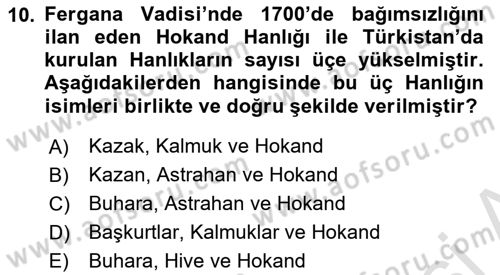 Orta Asya ve Kafkaslarda Siyaset Dersi 2022 - 2023 Yılı Yaz Okulu Sınav Soruları 10. Soru