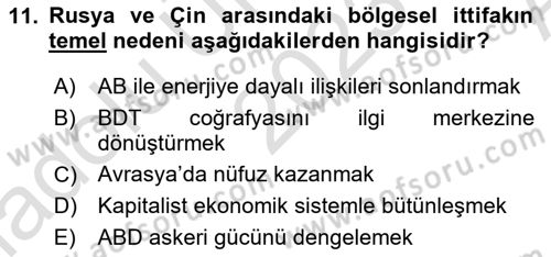 Orta Asya ve Kafkaslarda Siyaset Dersi 2023 - 2024 Yılı (Vize) Ara Sınav Soruları 11. Soru