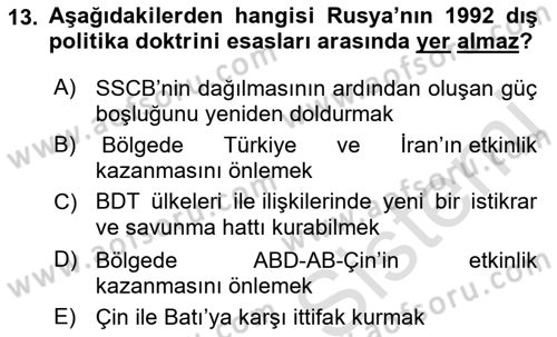 Orta Asya ve Kafkaslarda Siyaset Dersi 2023 - 2024 Yılı (Vize) Ara Sınav Soruları 13. Soru