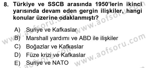 Orta Asya ve Kafkaslarda Siyaset Dersi 2023 - 2024 Yılı (Vize) Ara Sınav Soruları 8. Soru
