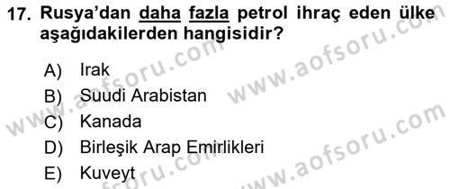 Orta Asya ve Kafkaslarda Siyaset Dersi 2023 - 2024 Yılı (Final) Dönem Sonu Sınav Soruları 17. Soru