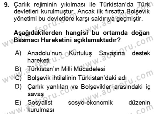 Orta Asya ve Kafkaslarda Siyaset Dersi 2023 - 2024 Yılı Yaz Okulu Sınav Soruları 9. Soru