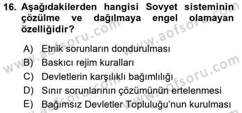 Orta Asya ve Kafkaslarda Siyaset Dersi 2024 - 2025 Yılı (Vize) Ara Sınav Soruları 16. Soru