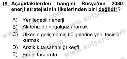 Orta Asya ve Kafkaslarda Siyaset Dersi 2024 - 2025 Yılı (Final) Dönem Sonu Sınav Soruları 19. Soru