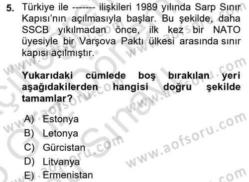 Orta Asya ve Kafkaslarda Siyaset Dersi 2024 - 2025 Yılı (Final) Dönem Sonu Sınav Soruları 5. Soru