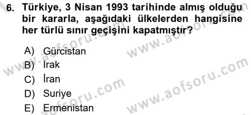 Orta Asya ve Kafkaslarda Siyaset Dersi 2024 - 2025 Yılı (Final) Dönem Sonu Sınav Soruları 6. Soru