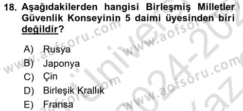 Orta Asya ve Kafkaslarda Siyaset Dersi 2024 - 2025 Yılı Yaz Okulu Sınav Soruları 18. Soru
