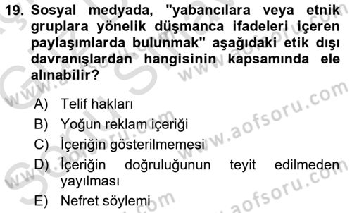 Sosyal Medyaya Giriş Dersi 2019 - 2020 Yılı (Final) Dönem Sonu Sınav Soruları 19. Soru