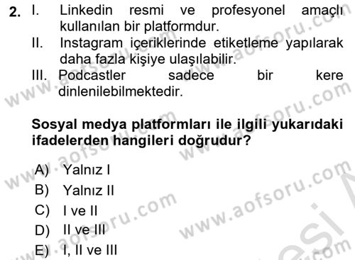 Sosyal Medyaya Giriş Dersi 2019 - 2020 Yılı (Final) Dönem Sonu Sınav Soruları 2. Soru