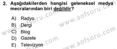 Sosyal Medyaya Giriş Dersi 2020 - 2021 Yılı Yaz Okulu Sınav Soruları 2. Soru