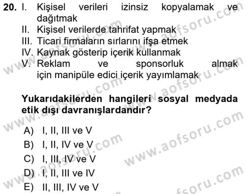 Sosyal Medyaya Giriş Dersi 2020 - 2021 Yılı Yaz Okulu Sınav Soruları 20. Soru