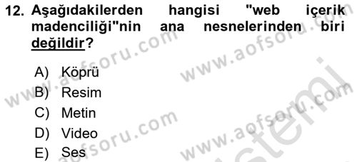 Sosyal Medyaya Giriş Dersi 2021 - 2022 Yılı Yaz Okulu Sınav Soruları 12. Soru