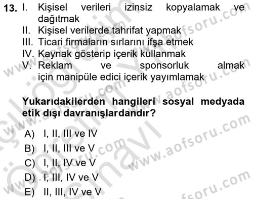 Sosyal Medyaya Giriş Dersi 2021 - 2022 Yılı Yaz Okulu Sınav Soruları 13. Soru