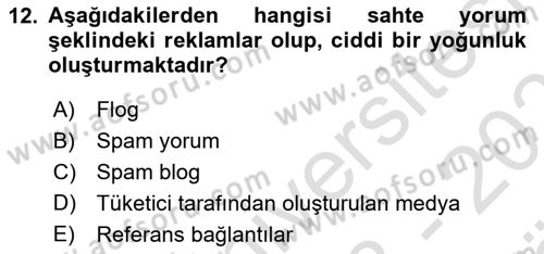 Sosyal Medya Platformları Dersi 2023 - 2024 Yılı (Vize) Ara Sınav Soruları 12. Soru