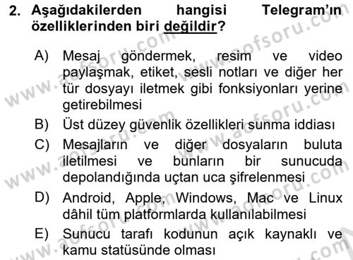 Sosyal Medya Platformları Dersi 2023 - 2024 Yılı (Final) Dönem Sonu Sınav Soruları 2. Soru