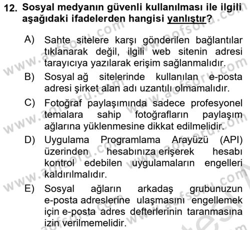 Sosyal Medya Platformları Dersi 2024 - 2025 Yılı (Final) Dönem Sonu Sınav Soruları 12. Soru