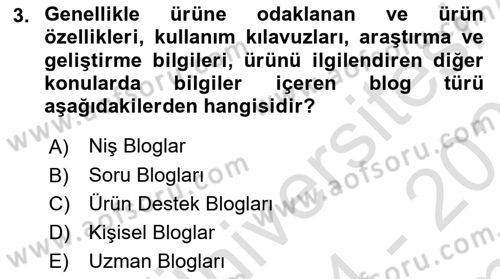 Sosyal Medya Platformları Dersi 2024 - 2025 Yılı (Final) Dönem Sonu Sınav Soruları 3. Soru