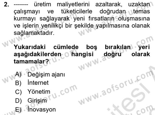 Medya Girişimciliği Dersi 2019 - 2020 Yılı (Vize) Ara Sınav Soruları 2. Soru
