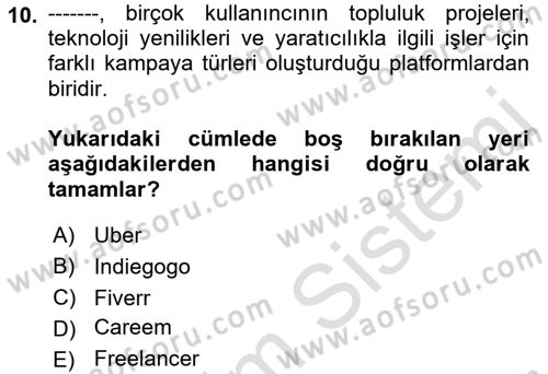 Medya Girişimciliği Dersi 2019 - 2020 Yılı (Final) Dönem Sonu Sınav Soruları 10. Soru
