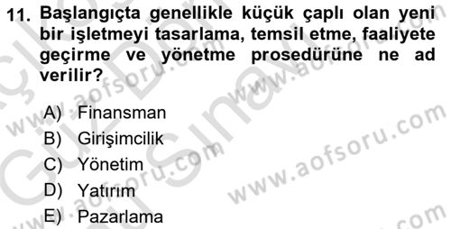 Medya Girişimciliği Dersi 2019 - 2020 Yılı (Final) Dönem Sonu Sınav Soruları 11. Soru