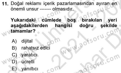 Dijital Çağda Reklam Dersi 2021 - 2022 Yılı (Vize) Ara Sınavı 11. Soru