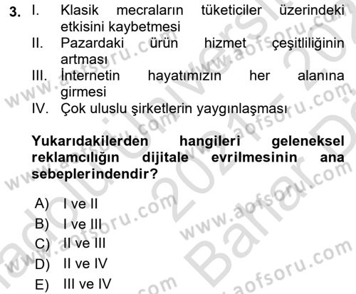 Dijital Çağda Reklam Dersi 2021 - 2022 Yılı (Vize) Ara Sınav Soruları 3. Soru