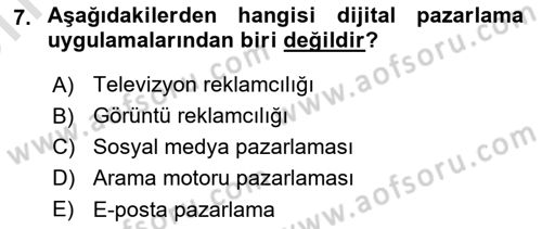 Dijital Çağda Reklam Dersi 2021 - 2022 Yılı (Vize) Ara Sınav Soruları 7. Soru
