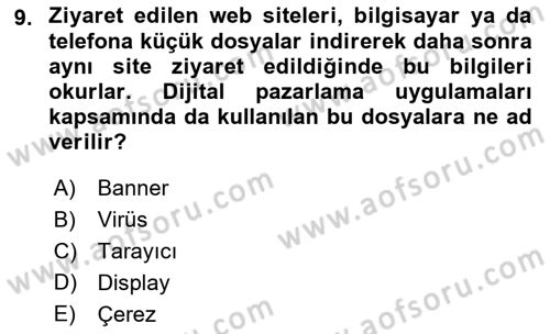 Dijital Çağda Reklam Dersi 2021 - 2022 Yılı (Vize) Ara Sınav Soruları 9. Soru