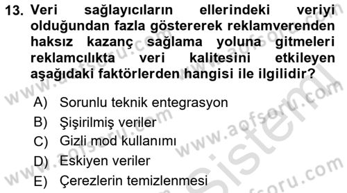Dijital Çağda Reklam Dersi 2021 - 2022 Yılı (Final) Dönem Sonu Sınav Soruları 13. Soru