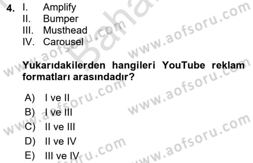 Dijital Çağda Reklam Dersi 2021 - 2022 Yılı (Final) Dönem Sonu Sınav Soruları 4. Soru