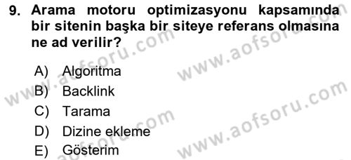 Dijital Çağda Reklam Dersi 2021 - 2022 Yılı (Final) Dönem Sonu Sınav Soruları 9. Soru