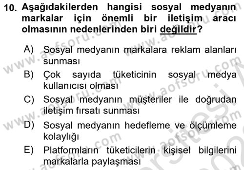 Dijital Çağda Reklam Dersi 2021 - 2022 Yılı Yaz Okulu Sınav Soruları 10. Soru