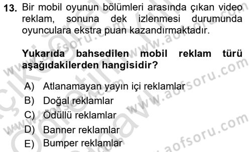 Dijital Çağda Reklam Dersi 2022 - 2023 Yılı Yaz Okulu Sınav Soruları 13. Soru