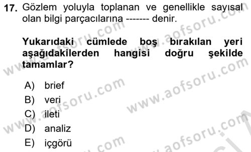 Dijital Çağda Reklam Dersi 2022 - 2023 Yılı Yaz Okulu Sınav Soruları 17. Soru