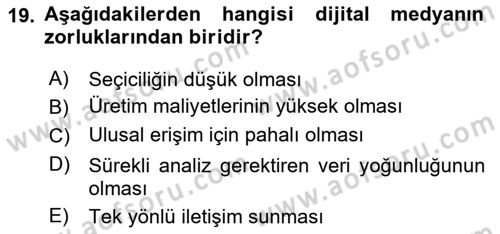 Dijital Çağda Reklam Dersi 2022 - 2023 Yılı Yaz Okulu Sınavı 19. Soru