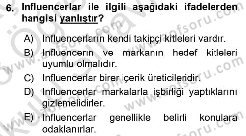 Dijital Çağda Reklam Dersi 2022 - 2023 Yılı Yaz Okulu Sınav Soruları 6. Soru
