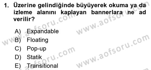 Dijital Çağda Reklam Dersi 2023 - 2024 Yılı (Vize) Ara Sınav Soruları 1. Soru