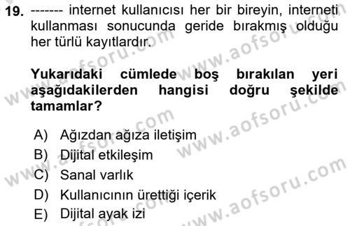 Dijital Çağda Reklam Dersi 2023 - 2024 Yılı (Vize) Ara Sınav Soruları 19. Soru