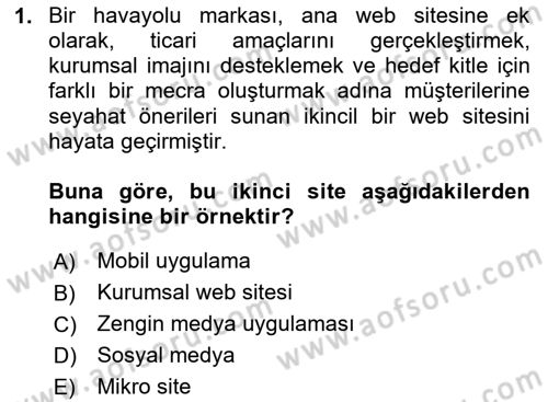 Dijital Çağda Reklam Dersi 2023 - 2024 Yılı (Final) Dönem Sonu Sınav Soruları 1. Soru