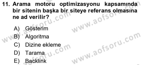 Dijital Çağda Reklam Dersi 2023 - 2024 Yılı (Final) Dönem Sonu Sınav Soruları 11. Soru