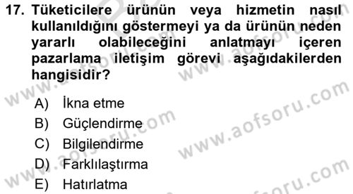 Dijital Çağda Reklam Dersi 2023 - 2024 Yılı (Final) Dönem Sonu Sınav Soruları 17. Soru