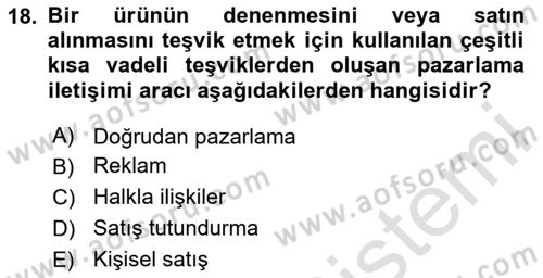 Dijital Çağda Reklam Dersi 2023 - 2024 Yılı (Final) Dönem Sonu Sınav Soruları 18. Soru