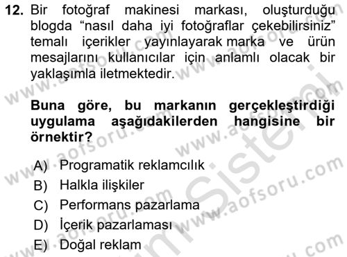 Dijital Çağda Reklam Dersi 2024 - 2025 Yılı (Vize) Ara Sınav Soruları 12. Soru