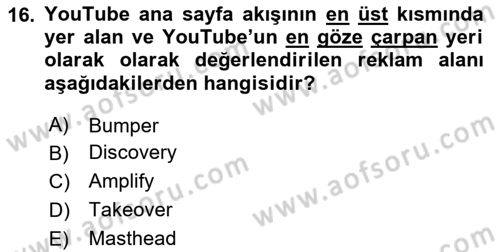 Dijital Çağda Reklam Dersi 2024 - 2025 Yılı (Vize) Ara Sınav Soruları 16. Soru