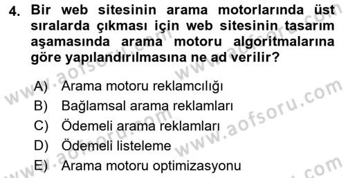 Dijital Çağda Reklam Dersi 2024 - 2025 Yılı (Vize) Ara Sınav Soruları 4. Soru